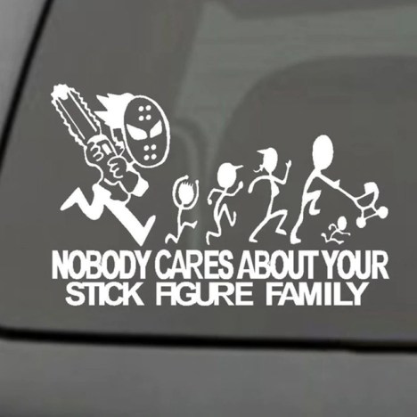 New-White-Nobody-Cares-About-Your-Stick-Figure-Family-Funny-Car-Truck-Laptop-Sticker.jpg_640x640